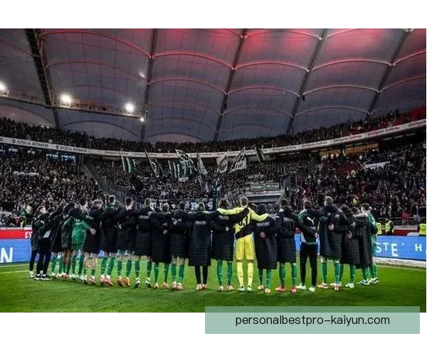 德甲门兴球迷表现热情提升，助力球队士气上涨